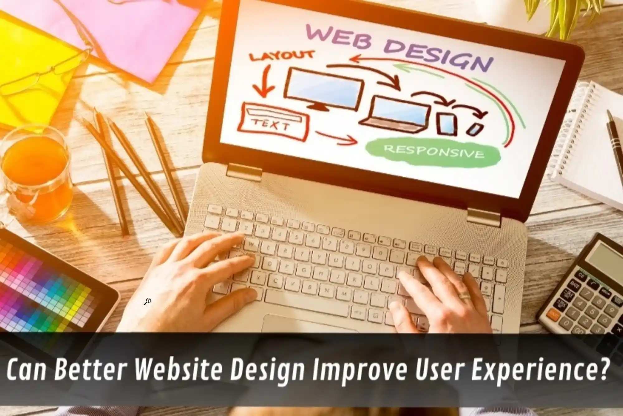 How Can Web Design Improve User Experience